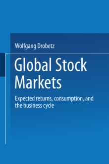 Global Stock Markets : Expected returns, consumption, and the business cycle