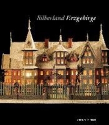 SILBERLAND ERZGEBIRGE, Hardback Book SILBERLAND ERZGEBIRGE, Hardback Book