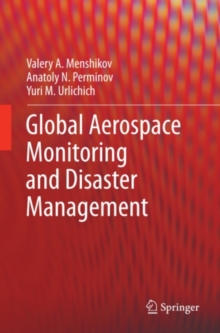 Global Aerospace Monitoring and Disaster Management