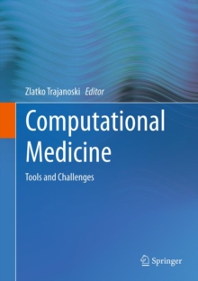 Computational Medicine : Tools and Challenges