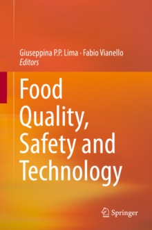 Food Quality, Safety and Technology