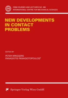 New Developments in Contact Problems