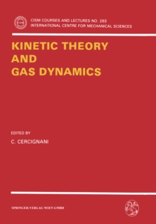 Kinetic Theory and Gas Dynamics