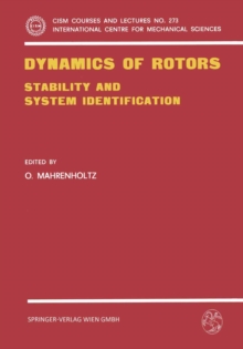 Dynamics of Rotors : Stability and System Identification