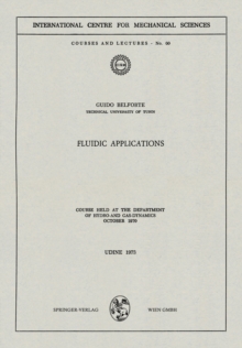 Fluidic Applications : Course held at the Department of Hydro- and Gas-Dynamics, October 1970