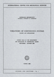 Vibrations of Continuous Systems : Theory and Applications