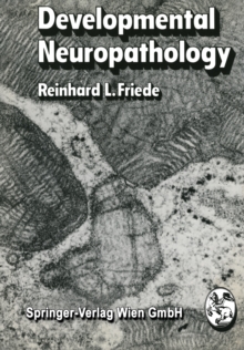 Developmental Neuropathology