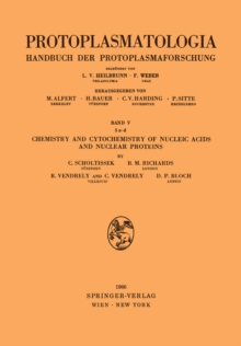 Chemistry and Cytochemistry of Nucleic Acids and Nuclear Proteins