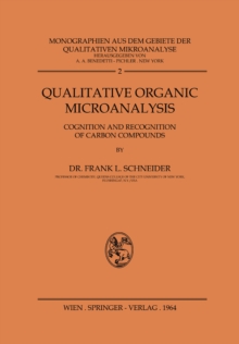 Qualitative Organic Microanalysis : Cognition and Recognition of Carbon Compounds