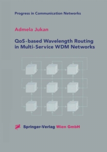 QoS-based Wavelength Routing in Multi-Service WDM Networks