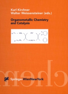 Organometallic Chemistry and Catalysis