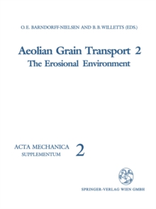 Aeolian Grain Transport : The Erosional Environment