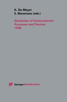 Simulation of Semiconductor Processes and Devices 1998 : SISPAD 98