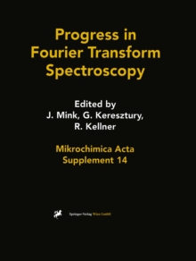 Progress in Fourier Transform Spectroscopy : Proceedings of the 10th International Conference, August 27 - September 1, 1995, Budapest, Hungary