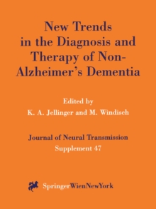 New Trends in the Diagnosis and Therapy of Non-Alzheimer's Dementia