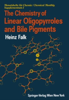 The Chemistry of Linear Oligopyrroles and Bile Pigments