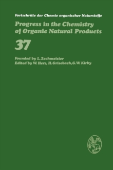 Fortschritte der Chemie organischer Naturstoffe / Progress in the Chemistry of Organic Natural Products