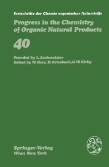 Fortschritte der Chemie organischer Naturstoffe / Progress in the Chemistry of Organic Natural Products