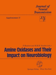 Amine Oxidases and Their Impact on Neurobiology : Proceedings of the 4th International Amine Oxidases Workshop, Wurzburg, Federal Republic of Germany, July 7-10, 1990