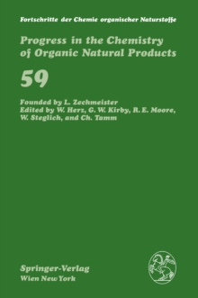 Fortschritte der Chemie organischer Naturstoffe / Progress in the Chemistry of Organic Natural Products