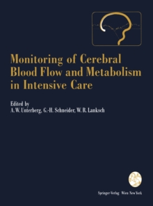 Monitoring of Cerebral Blood Flow and Metabolism in Intensive Care