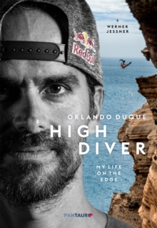 High Diver : My Life on the Edge