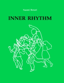 Inner Rhythm : Dance Training for the Deaf, Paperback / softback Book Inner Rhythm : Dance Training for the Deaf, Paperback / softback Book