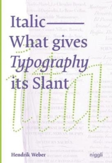 Italic: What gives Typography its emphasis