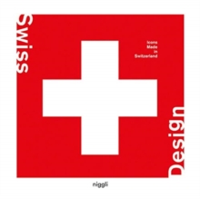 Swiss Design : Icons Made in Switzerland