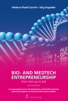 Bio- and MedTech Entrepreneurship : From start-up to exit