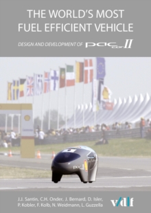 The World's Most Fuel Efficient Vehicle : Design and Development of Pac-Car II