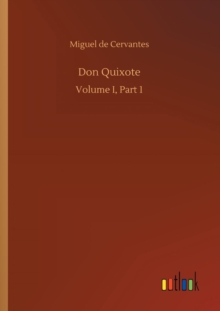 Don Quixote, Paperback / softback Book Don Quixote, Paperback / softback Book