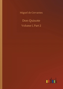 Don Quixote, Paperback / softback Book Don Quixote, Paperback / softback Book