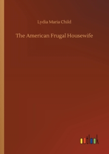 The American Frugal Housewife