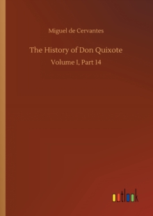 The History of Don Quixote, Paperback Book The History of Don Quixote, Paperback Book