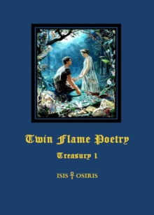 Twin Flame Poetry : Treasury 1