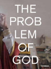 The Problem of God, Paperback / softback Book The Problem of God, Paperback / softback Book