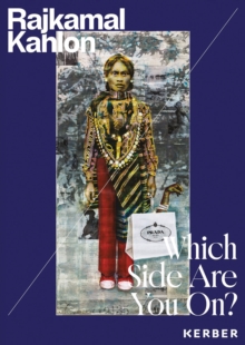 Which Side Are You On? : Rajkamal Kahlon
