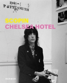 Kerber Verlag Scopin, Chelsea Hotel