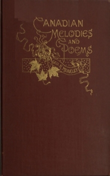 Canadian Melodies and Poems