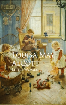 Little Women : Bestsellers and famous Books