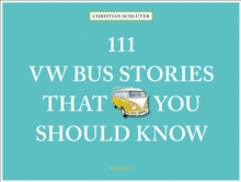 111 VW Bus Stories That You Should Know