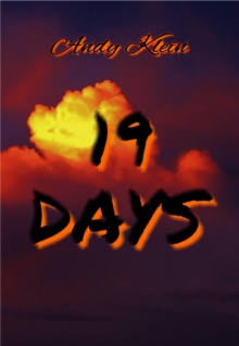 19 DAYS : A thriller full of mysteries...