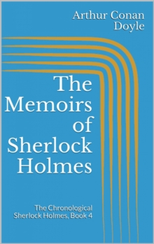 The Memoirs of Sherlock Holmes