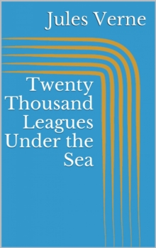 Twenty Thousand Leagues Under the Sea