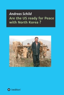 Are the US ready for Peace with North Korea? : Engagement or confrontation