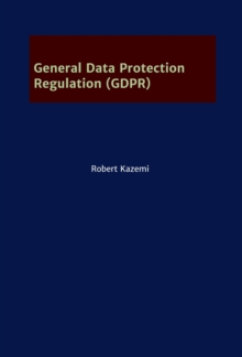 General Data Protection Regulation (GDPR)