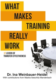 tredition What Makes Training Really Work , 12 Levers Of Transfer Effectiveness