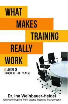 tredition What Makes Training Really Work , 12 Levers Of Transfer Effectiveness