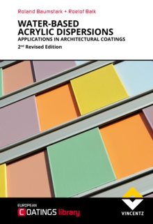 Water-based Acrylic Dispersions : Applications in Architectural Coatings